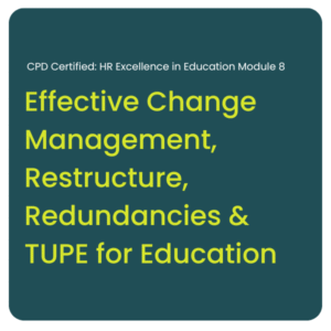 CPD Certified: HR Excellence in Education - Module 8
