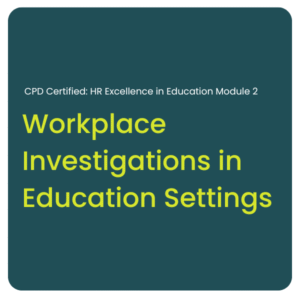 CPD Certified: HR Excellence in Education - Module 2